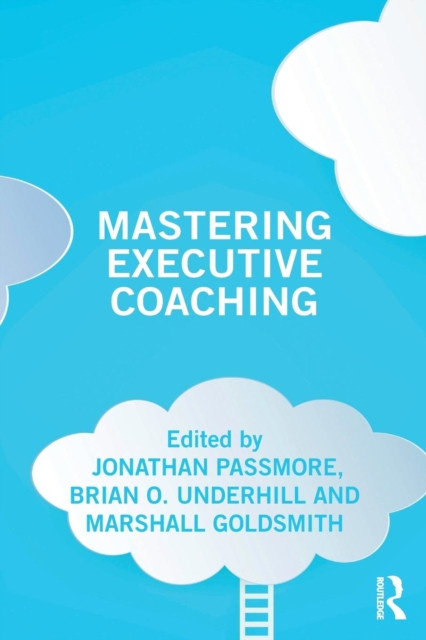 Mastering Executive Coaching 9780815372912 B01 - Free Tracked Delivery
