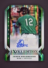 2013 Elite Extra Edition #85 Jesus Solorzano /25 Auto Green Status Die-Cut