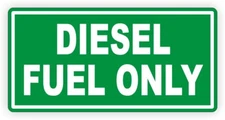 DIESEL FUEL ONLY Vinyl Decal Sticker | Label Fuel Door Truck Turbo Weatherproof