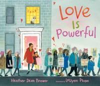 Love Is Powerful | Heather Dean Brewer | Englisch | Buch | Gebunden | 2020