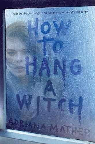 How to Hang a Witch - Paperback, by Mather Adriana - Very Good