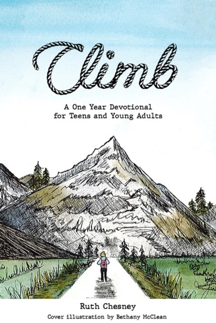 Climb: A One Year Devotional for Teens and Young Adults by Ruth Chesney NEW - Image 2