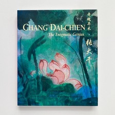 Chang Dai-Chien: The Enigmatic Genius - Chen ...