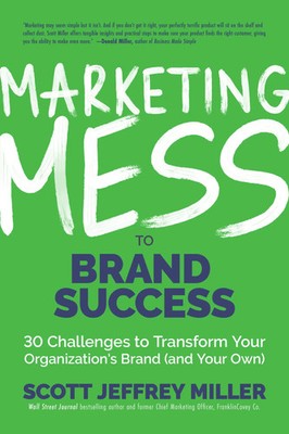 Marketing Mess to Brand Success | Scott Jeffrey Miller | Englisch | Buch | 2021