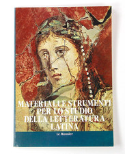 Materiali e Strumenti per lo Studio della Letteratura Latina Cultura Storia Roma