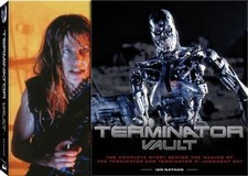 Terminator Vault: The Complete Story Behind the Making of The Terminator and Ter