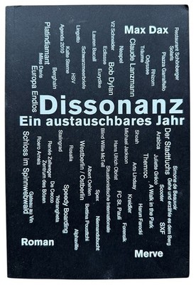 Dissonanz Ein austauschbares Jahr Max Dax Roman Taschenbuch Zustand gut