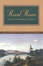 Rural Hours, Paperback by Cooper, Susan Fenimore; Johnson, Rochelle; Patterso...
