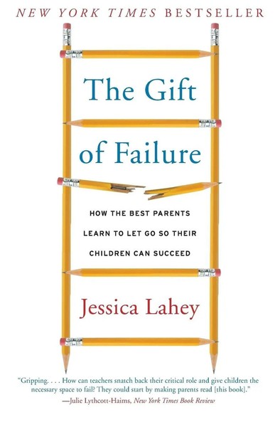 Gift Of Failure | Jessica Lahey | Taschenbuch | Kartoniert / Broschiert | 2016-image
