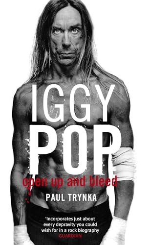 Iggy Pop: Open Up And Bleed: The Biography by Trynka, Paul Paperback Book TheFREE US DELIVERY | ISBN: 0751538108 | Quality Books