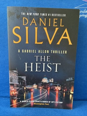 The Heist, Daniel Silva, A Gabriel Allon Thriller, PB