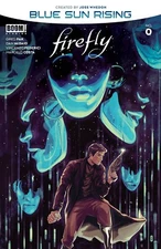 Firefly Blue Sun Rising #0 2020 Malavia Cover A Boom! Studios EB227