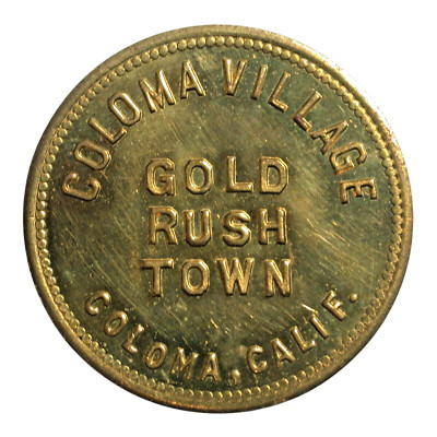 Coloma, CA Coloma Village Gold Rush Town G/F 1 Ice Cream Soda Token