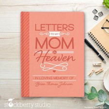 Letters to My Mom in Heaven Journal Mom Memorial Personalized Gift Mother