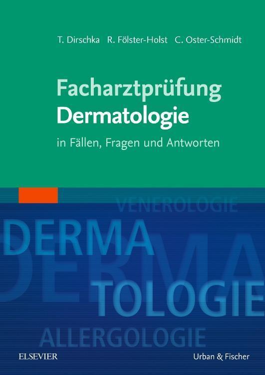 Thumbnail - Facharztprüfung Dermatologie | Thomas Dirschka (u. A.) | Taschenbuch |