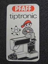 PFAFF tiptronic - Nähmaschine ➔ Sticker / Aufkleber ➔ *aus Sammlung* 1432