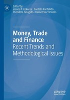 Money, Trade And Finance Recent Trends And Methodological Issues Kokores (U. A.)