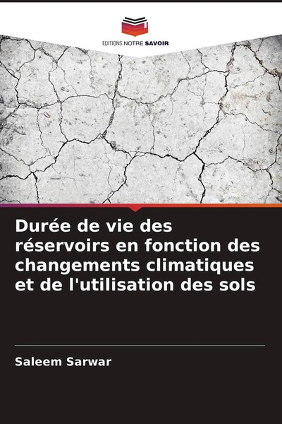 Saleem Sarwar | DuréE De Vie Des RéServoirs En Fonction Des Changements...-image