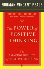 The Power of Positive Thinking and the Amazing Results of Positive T - VERY GOOD