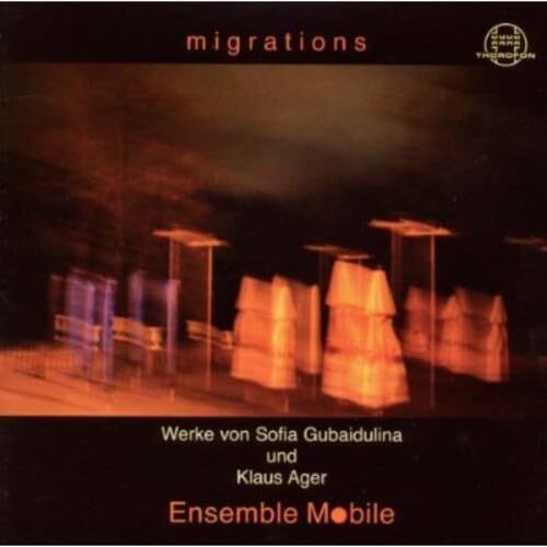 GUBAIDULINA / AGER Migrations (CD)