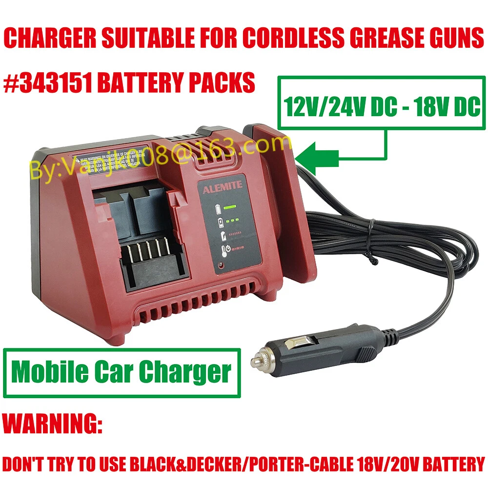 ALEMITE Car Charger Only Suitable for Cordless Grease Guns 18V