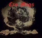 Cro-Mags Age of Quarrel - 1985 original version DISCHARGE HARDCORE PUNK