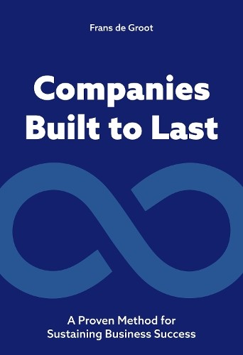 Companies Built to Last by Frans de Groot PAPERBACK - Image 2