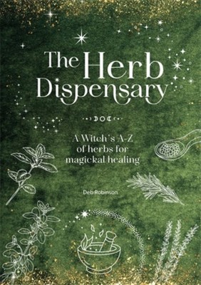 HERB DISPENSARY by ROBINSON, DEB Hardback Self Help Business
