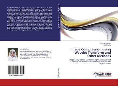 Image Compression using Wavelet Transform and Other Methods Zahraa Muhsen