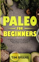 Ryan Timmons | Paleo For Beginners | Taschenbuch | Englisch (2019)