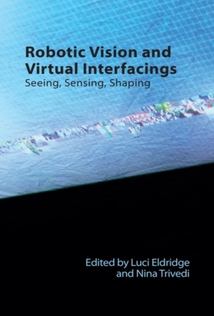 Robotic Vision And Virtual