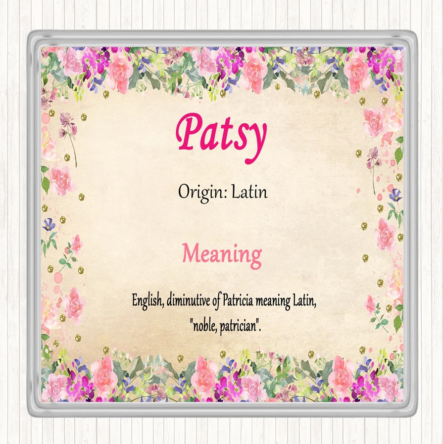 Patsy Name Meaning Drinks Mat Coaster Floral | eBay