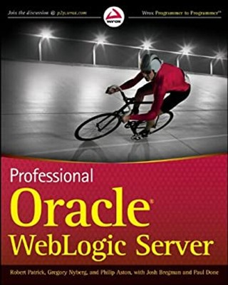 Professional Oracle WebLogic Server Paperback