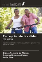 PercepcióN De La Calidad De Vida Bianca Teshima De Alencar (U. A.) Taschenbuch