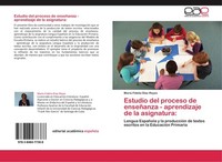 Estudio Del Proceso De EnseñAnza - Aprendizaje De La Asignatura: MaríA Fidelia D