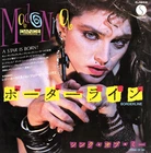 Madonna = マドンナ* – Borderline = ボーダーライン 1984 Japanese 7" vinyl single EXCELLENT