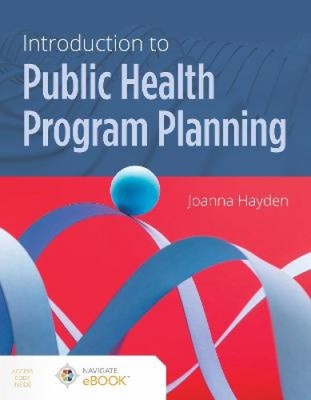 Introduction to Public Health Program Planning by Joanna Hayden [Paperback]
