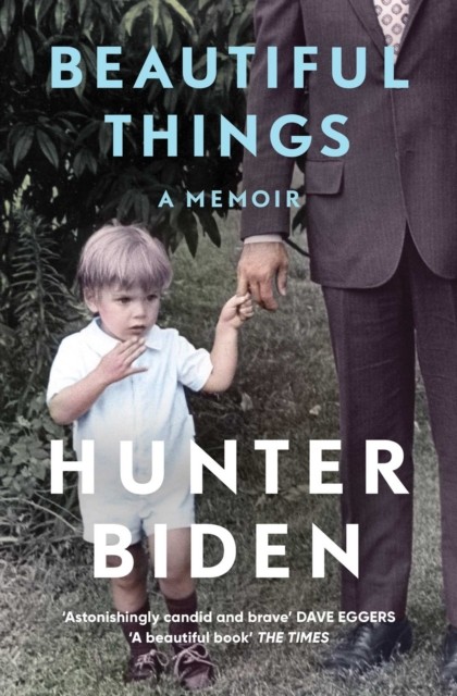 Beautiful Things A Memoir by Hunter Biden (Paperback Book) - Image 3