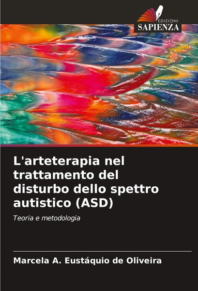 Marcela A. EustáQuio De Oliveira | L'arteterapia Nel Trattamento Del Disturbo...-image
