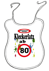 Scherz Latz Fur Erwachsene Zum Geburtstag Ab 80 Jahre Kleckerlatz Ebay