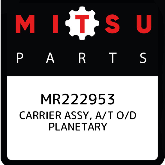MR222953 Mitsubishi Carrier assy, a/t o/d planetary MR222953, New