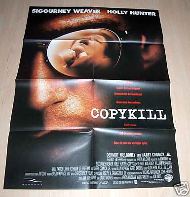 Filmposter A1 Neu Filmplakat Copykill Sigourney Weaver