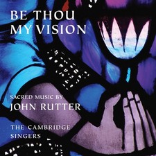 Image of Cambridge Singers - Be Thou My Vision [New CD]