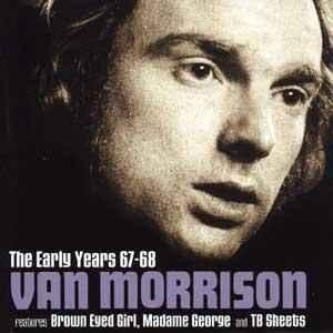 Vinyl Van Morrison - The Early Years 67-68 (2000, Europe)