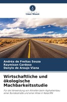 AndréA De Freitas Souza (U. A.) | Wirtschaftliche Und öKologische...