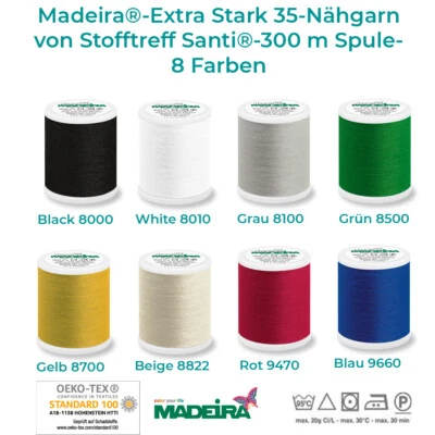 Nähgarn Extra Stark von Stofftreff Santi®-Madeira®-Aerofil No. 35-300 m-8 Farben