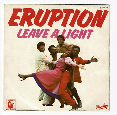 ERUPTION Vinyl 45 Tours SP 7'' LEAVE A LIGHT - HANSA RECORDS 620 532 F Reduziert