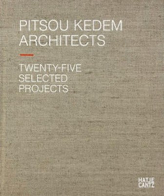 Pitsou Kedem Architects Oren Eldar