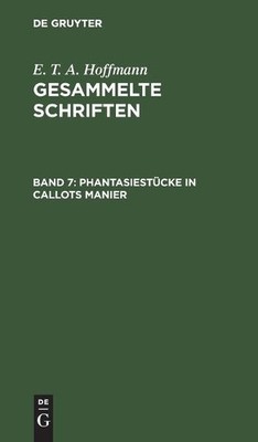 Phantasiestücke in Callots Manier (Gebundene Ausgabe) (US IMPORT)