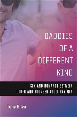 Tony Silva Daddies of a Different Kind (Taschenbuch) (US IMPORT)